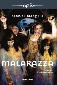 Clicca per leggere la scheda editoriale di Malarazza di Samuel Marolla