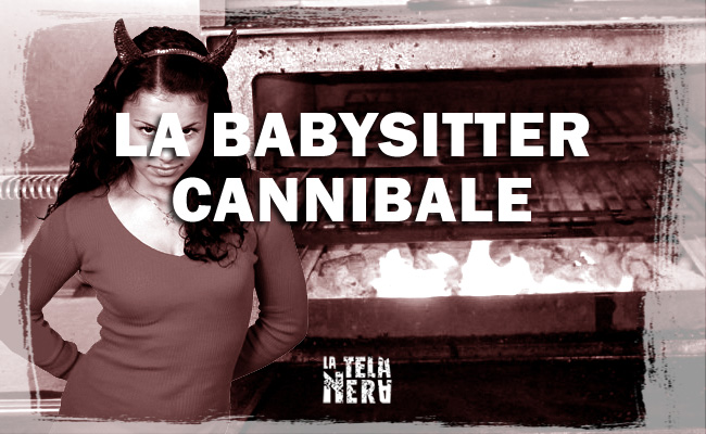 La leggenda metropolitana horror della babysitter cannibale