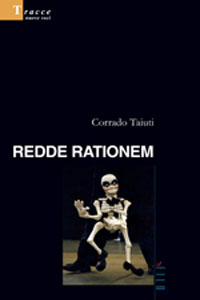 Clicca per leggere la scheda editoriale di Redde Rationem di Corrado Taiuti