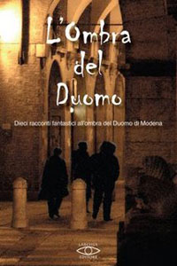 Clicca per leggere la scheda editoriale di L'Ombra del Duomo di Autori Vari