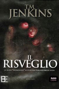 Clicca per leggere la scheda editoriale di Il risveglio di Tina M. Jenkins