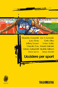 Clicca per leggere la scheda editoriale di Uccidere per sport di Autori Vari