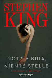 Clicca per leggere la scheda editoriale di Notte buia, niente stelle di Stephen King