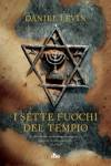 Daniel Levin - I Sette Fuochi del Tempio