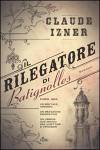 Claude Izner - Il rilegatore di Batignolles