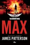 James Patterson - Max. Maximum Ride