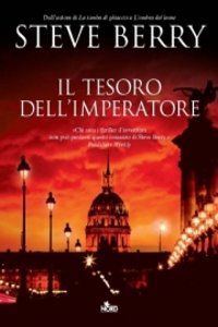 Clicca per leggere la scheda editoriale di Il tesoro dell'imperatore di Steve Berry