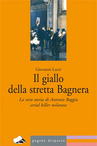 Clicca per leggere la scheda editoriale di Il giallo della Stretta di Bagnera di Giovanni Luzzi