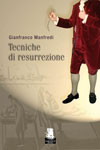 Tecniche di resurrezione