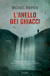 Clicca per leggere la scheda editoriale di L'anello dei ghiacci di Michael Ridpath