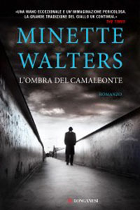 Clicca per leggere la scheda editoriale di L'ombra del camaleonte di Minette Walters