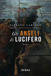 Fabrizio Carcano - Gli Angeli di Lucifero