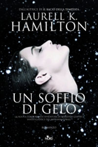 Clicca per leggere la scheda editoriale di Un soffio di gelo di Laurell K. Hamilton