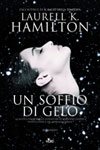 Laurell K. Hamilton - Un soffio di gelo