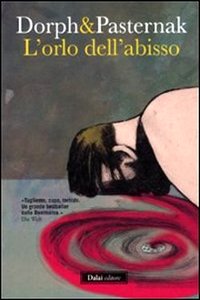 Clicca per leggere la scheda editoriale di L'orlo dell'abisso di Christian Dorph e Simon Pasternak