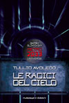 Tullio Avoledo - Metro 2033: Le Radici del Cielo