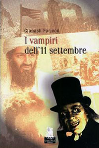 Clicca per leggere la scheda editoriale di I Vampiri dell'11 settembre di Clanash Farjeon