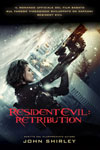 John Shirley - Resident Evil: Retribution