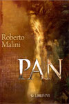 Roberto Malini - Pan, dio della selva