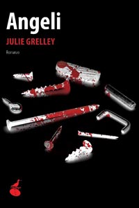 Clicca per leggere la scheda editoriale di Angeli di Julie Grelley