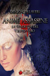 Diego Collaveri - Anime Assassine - La Vendetta del Cigno Nero