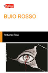 Roberto Ricci - Buio Rosso