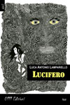 Luca Antonio Lampariello - Lucifero