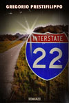 Gregorio Prestifilippo - Interstate 22