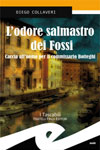 Diego Collaveri - L'odore salmastro dei fossi