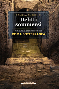 Clicca per leggere la scheda editoriale di Delitti sommersi di Daniela Alibrandi